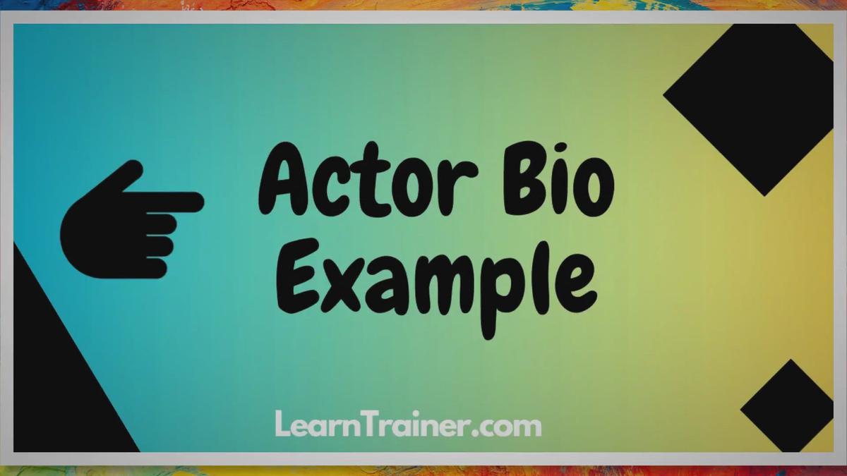 25 Actor Bio Example