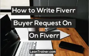 Read more about the article How to Write Buyer Request On Fiverr