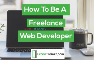 Read more about the article How to Be a Freelance Web Developer