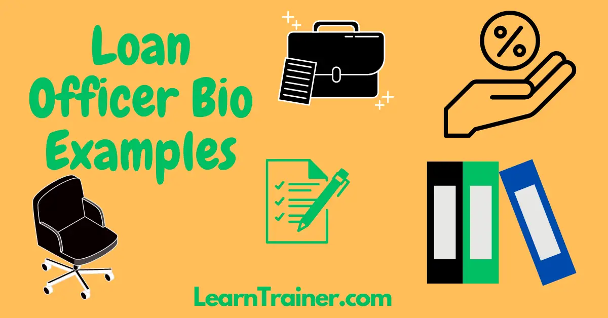 Read more about the article How to Create a Powerful Loan Officer Bio with Examples 