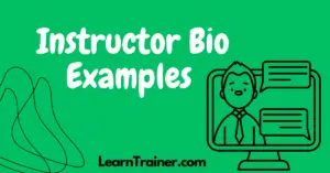 Read more about the article Powerful Instructor Bio Examples That Highlight Your Teaching Skills