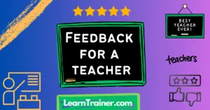 Read more about the article Crafting Constructive Feedback: 130 Feedback for a Teacher