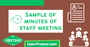 Read more about the article Sample of Minutes of Staff Meeting