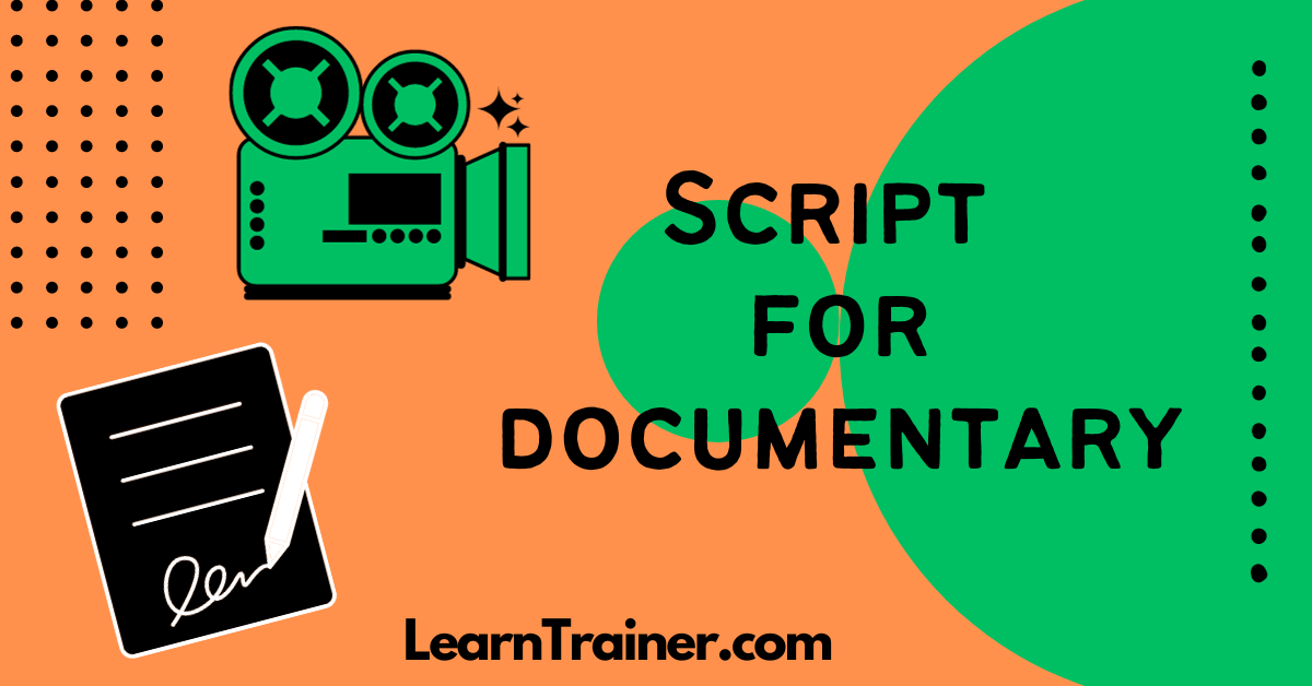 Read more about the article 7 Professional Script for Documentary