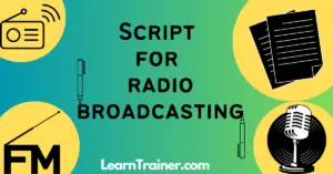 Read more about the article 22 Quality Script for Radio Broadcasting