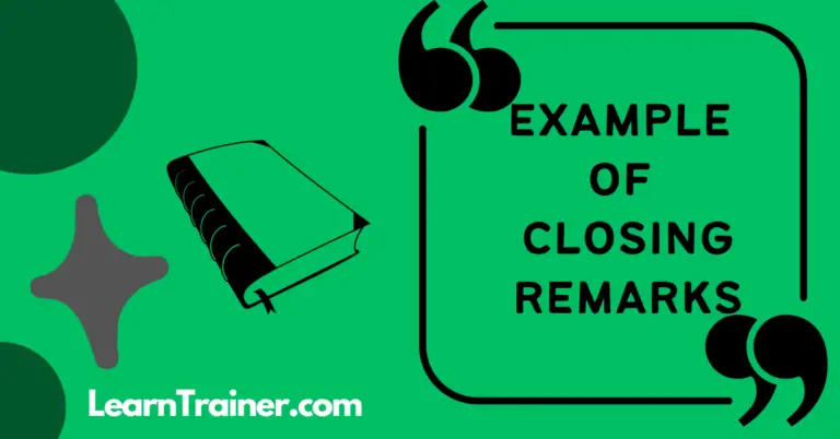 Read more about the article 21 Well Crafted Example of Closing Remarks