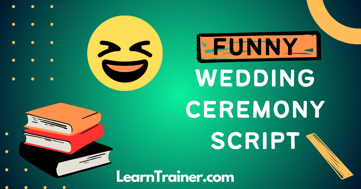 Read more about the article 6 Funny Wedding Ceremony Script