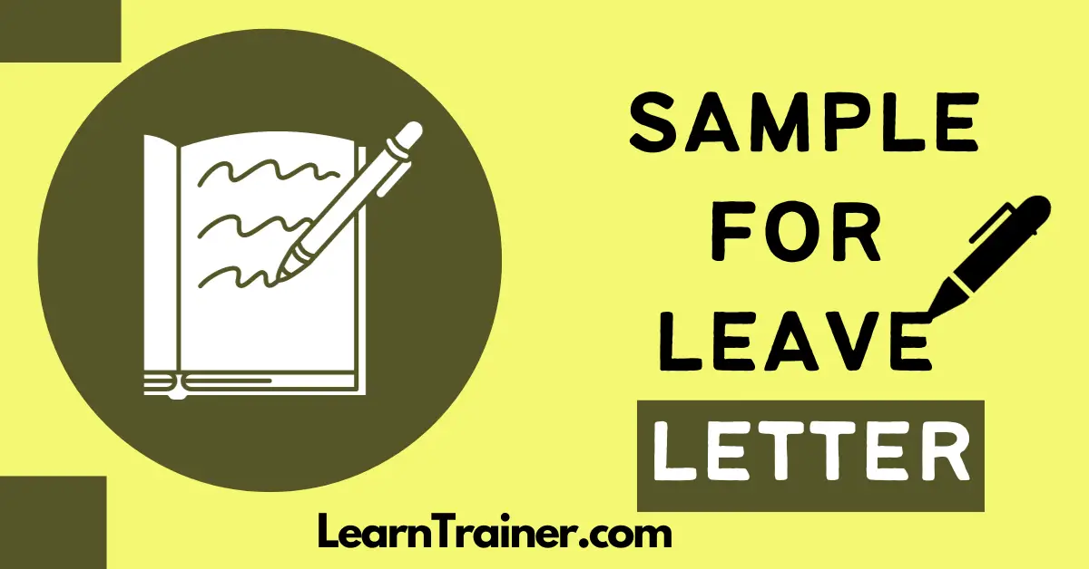 Read more about the article Sample for Leave Letter