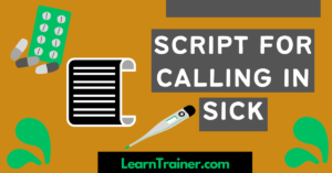 Read more about the article 8 Script for Calling In Sick  