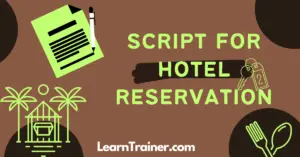 Read more about the article 5 Wonderful Script for Hotel Reservation 