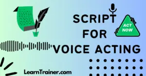 Read more about the article 20 Special Script for Voice Acting