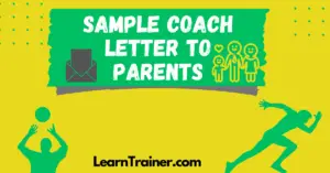 Read more about the article How to Write a Coach Letter to Parents with Samples