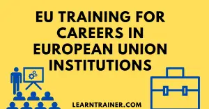 Read more about the article EU Training for Careers in European Union Institutions