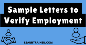 Read more about the article 12 Sample Letters to Verify Employment