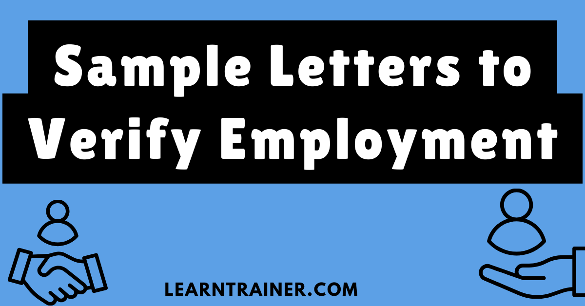 Read more about the article 12 Sample Letters to Verify Employment